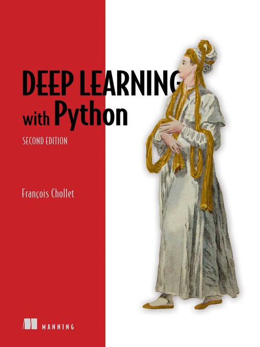 Title details for Deep Learning With Python by Francois Chollet - Wait list
